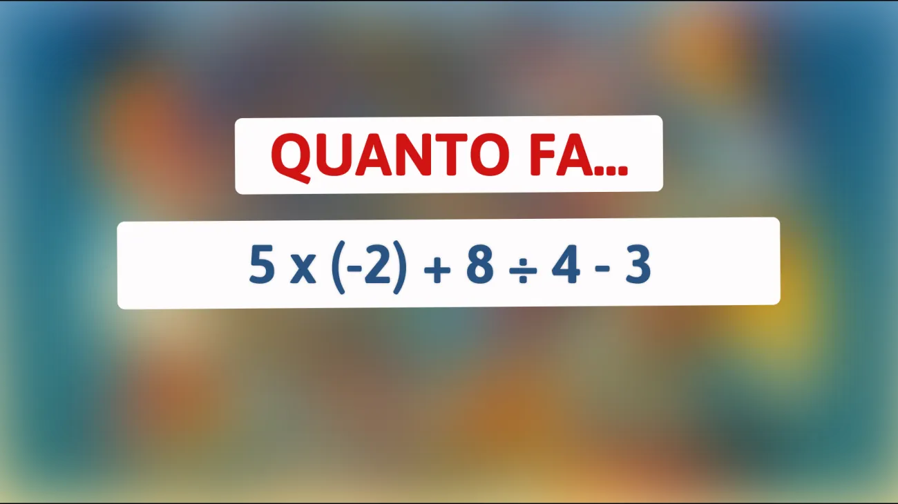 Sfida la tua intelligenza: Riesci a risolvere questo indovinello matematico che solo i veri geni possono capire? Scopri se rientri tra i pochi eletti!"